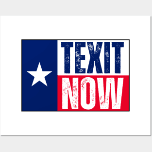 Texit now Posters and Art